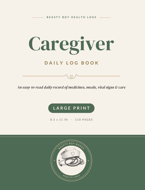 Cover of Caregiver Daily Log Book